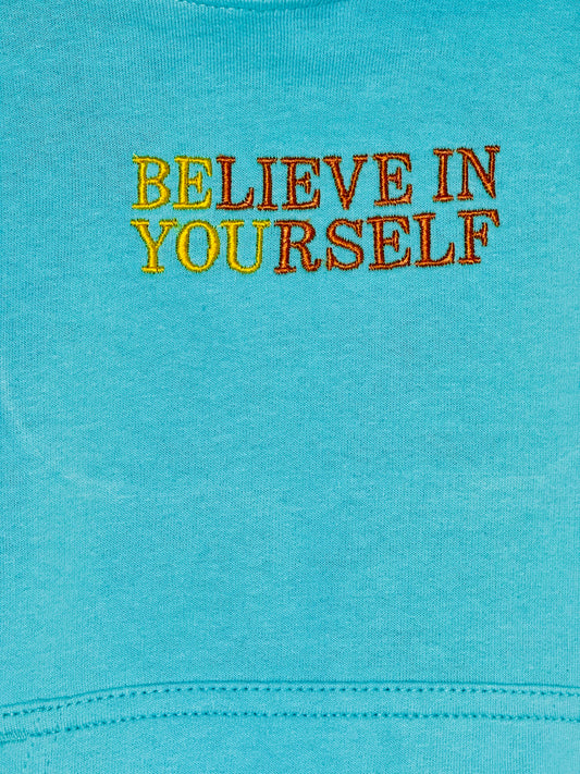 Kids' Believe In Yourself Hoodie