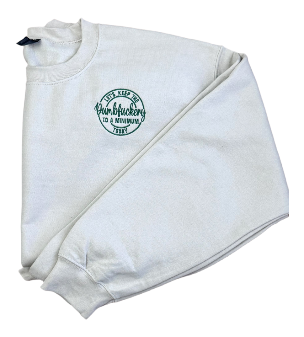 DUMBF*CKERY SWEATSHIRT IN SAND AND SHADOW